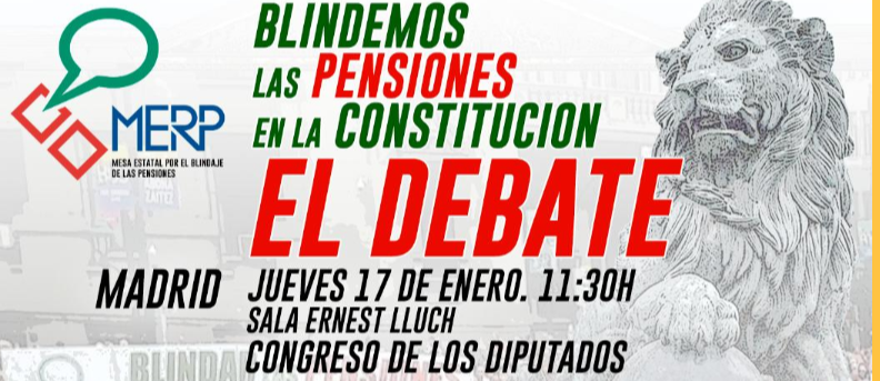 El 17 de enero la MERP organiza un debate con los portavoces del Pacto de Toledo para abordar el presente y el futuro de las pensiones