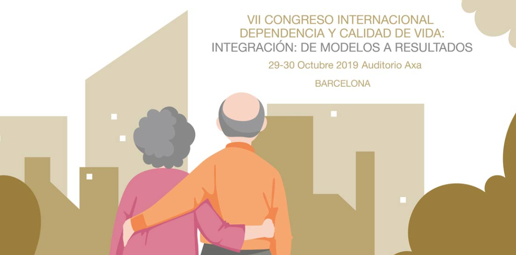 VII Congreso Internacional Dependencia y Calidad de Vida, en Barcelona