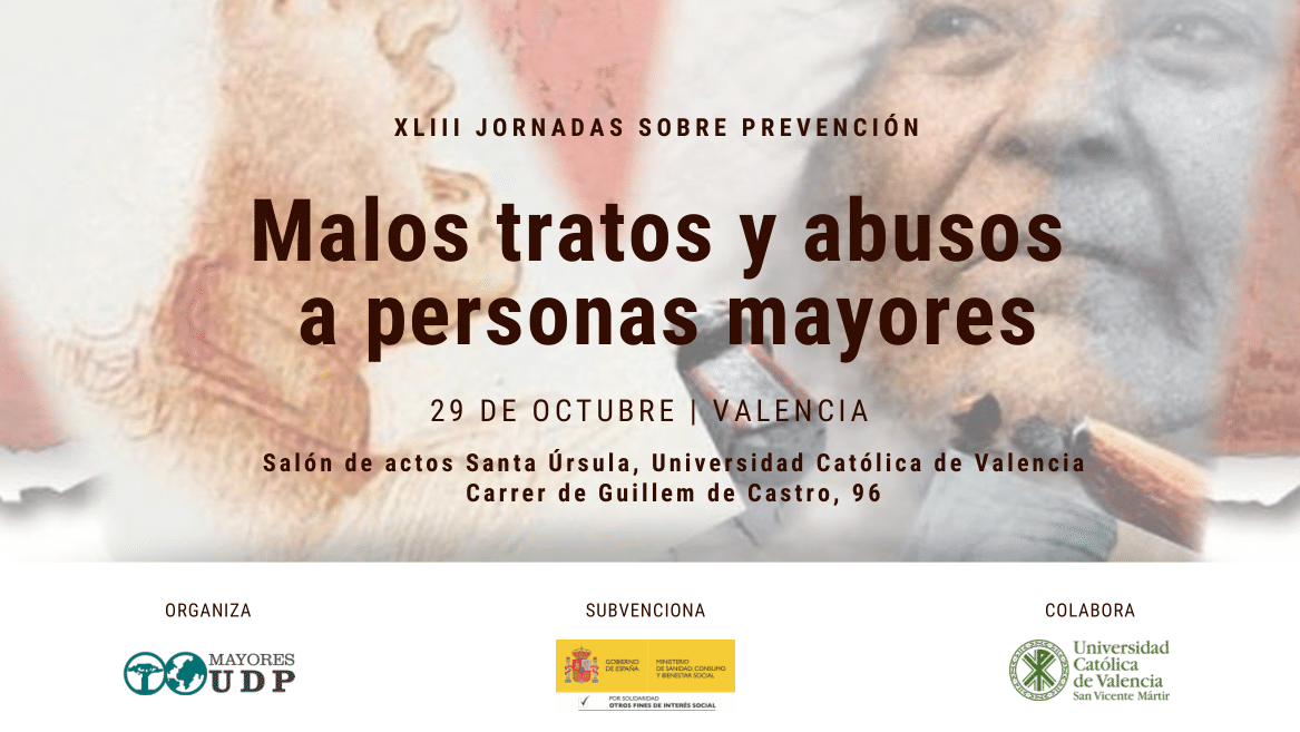 XLIII Jornadas prevención malos tratos a personas mayores en Valencia