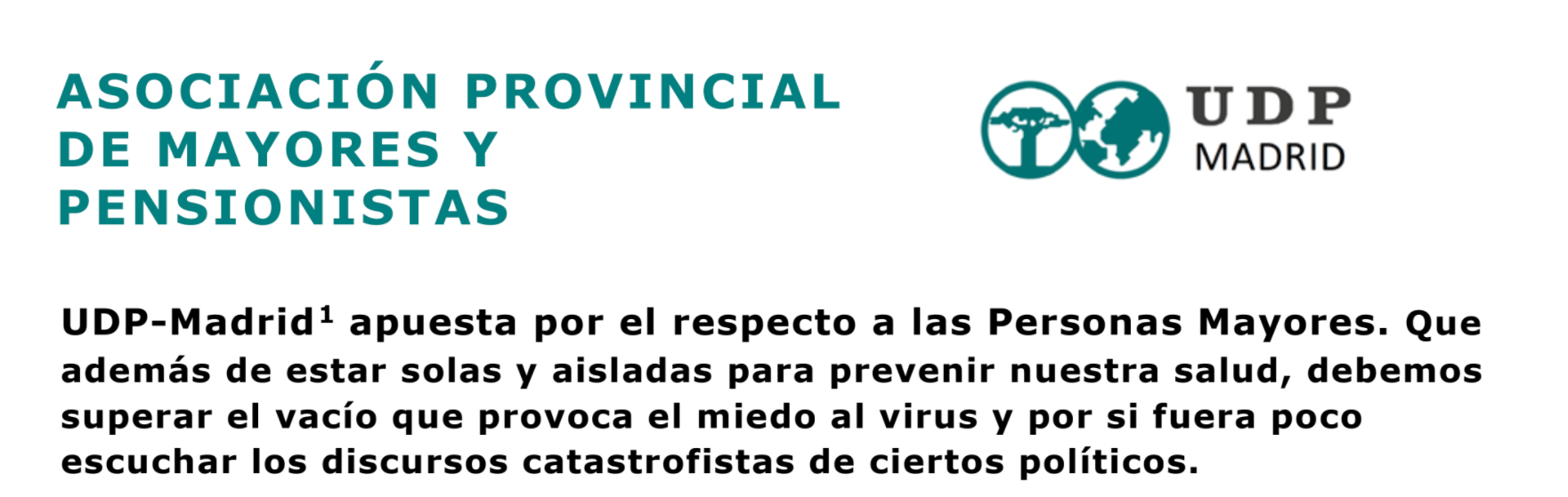 UDP Madrid apuesta por el respeto a las Personas Mayores
