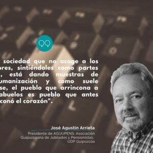 josé agustín arrieta. artículo de opinión sobre edadismo y marginación