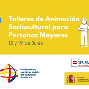 12 Y 19 DE JUNIO taller de animación sociocultural para personas mayores Coordinadora Federal del Movimiento  Asociativo en Alemania 