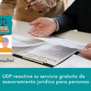 UDP reactiva su servicio gratuito de asesoramiento jurídico para personas mayores