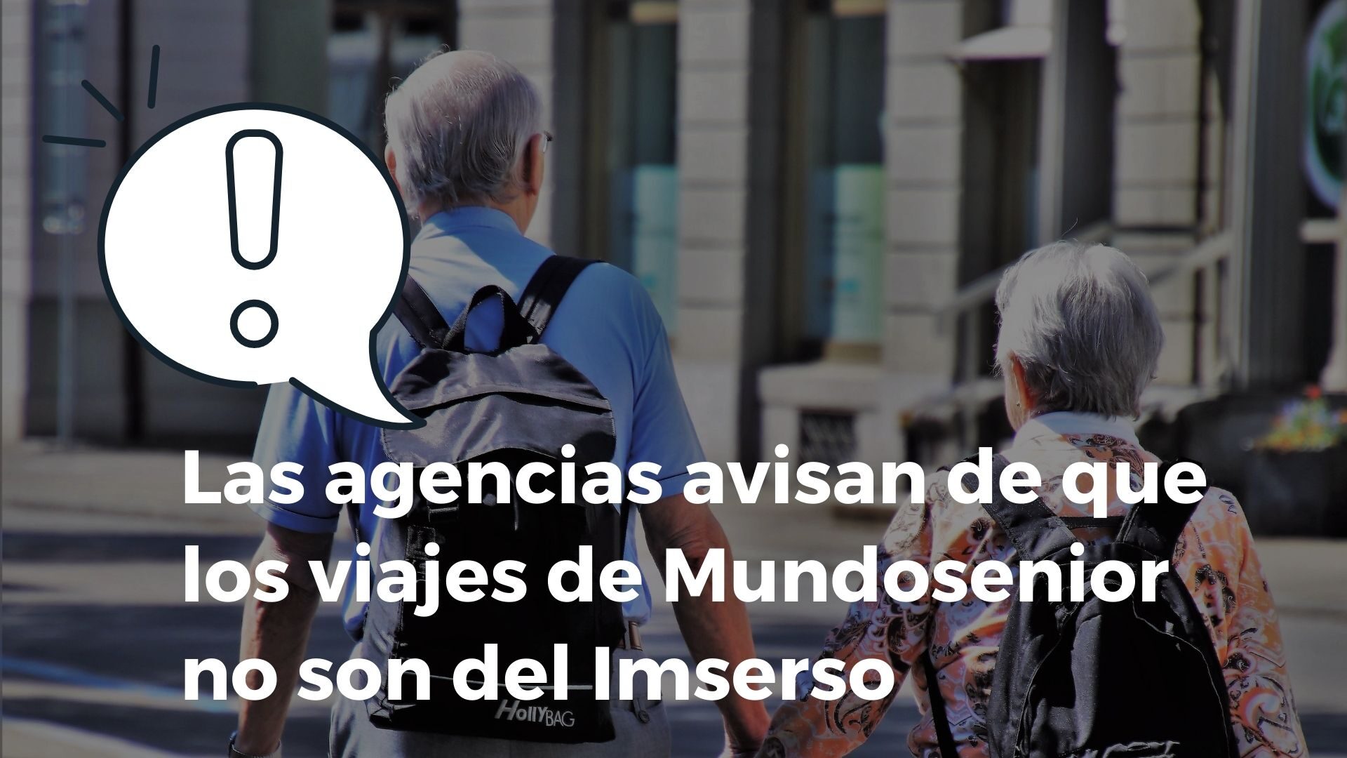 Los viajes ofertados por Mundosenior no son los viajes oficiales del Imserso