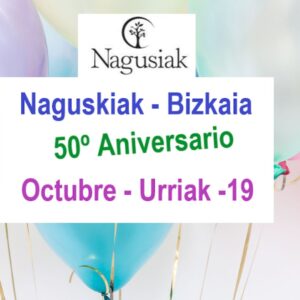 Nagusiak - Bizkaia celebra este año 2021 su 50º aniversario