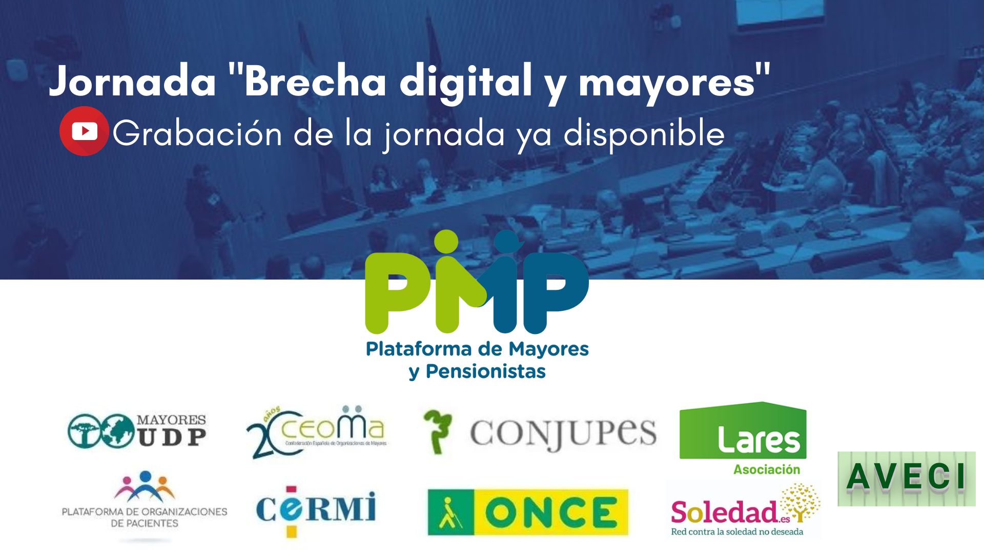 Montaje imagen de la jornada" mayores y brecha digital" con los logotipos de la PMP y sus organizaciones