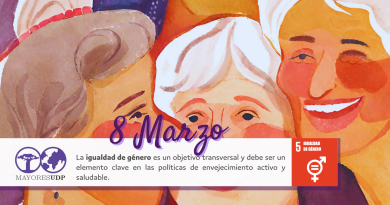 UDP  se suma a la conmemoración del Día de la Mujer para exigir la igualdad de género para fomentar el envejecimiento saludable y activo.