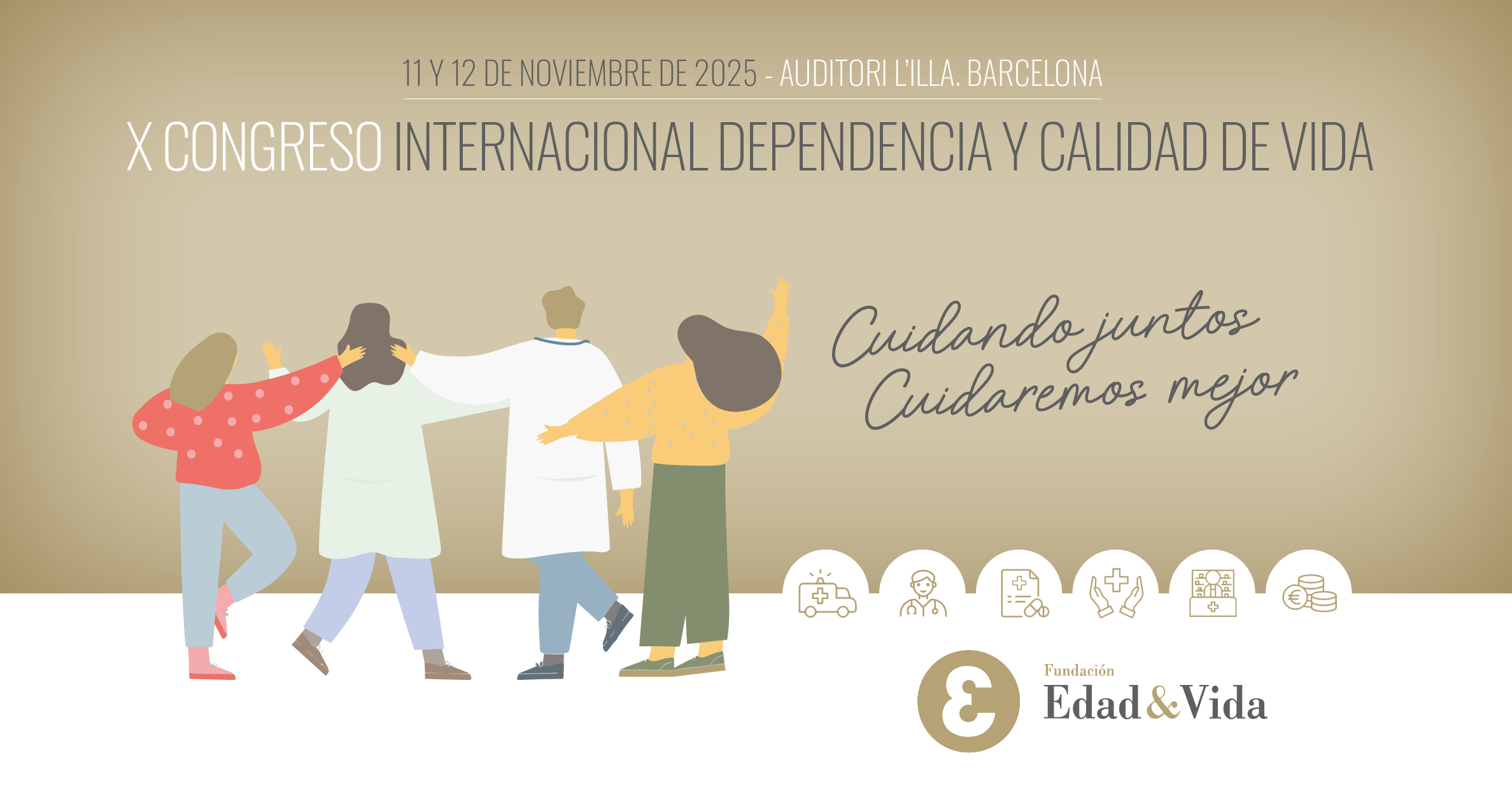 Cartel del X Congreso Internacional Dependencia y Calidad de Vida 2025 de la Fundación Edad&Vida
